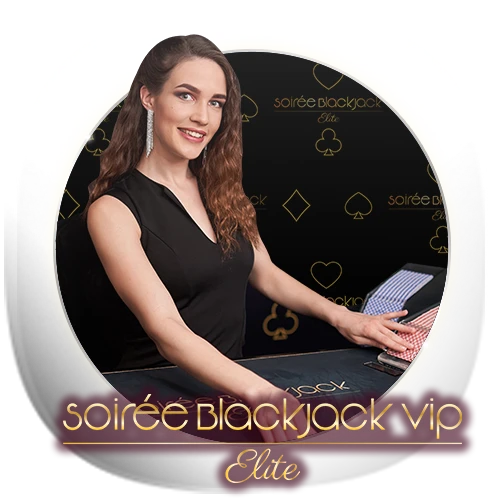Soirée Elite VIP Blackjack