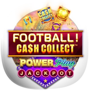 Football! Cash Collect PowerPlay Jackpot