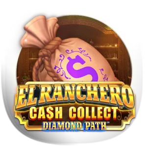 El Ranchero Cash Collect™ Diamond Path™