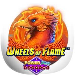 Wheels of Flame Powerplay Jackpots