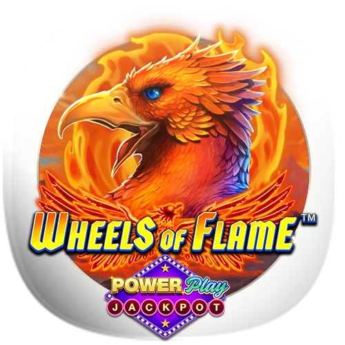 Wheels of Flame Powerplay Jackpots
