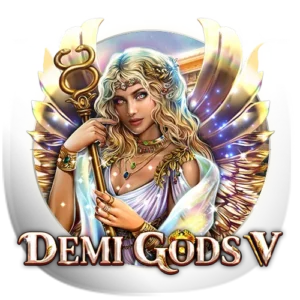 Demi Gods V